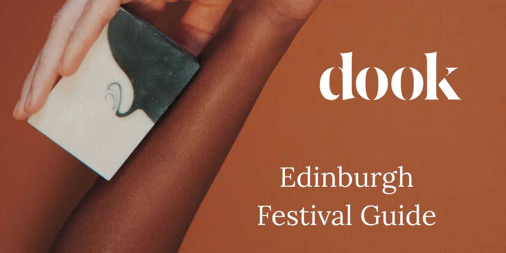 Dook's Guide to the Edinburgh Festival 2025